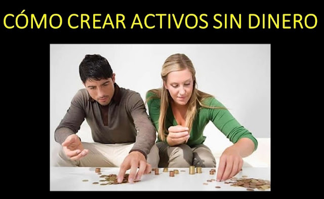 Cómo-Crear-Activos-Sin-Dinero