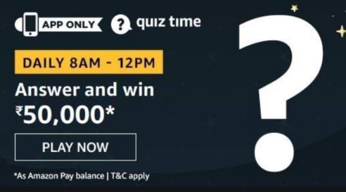 Amazon Quiz Answers Today  30 July 2020 Win Rs . 50,000 Amazon Pay Balance