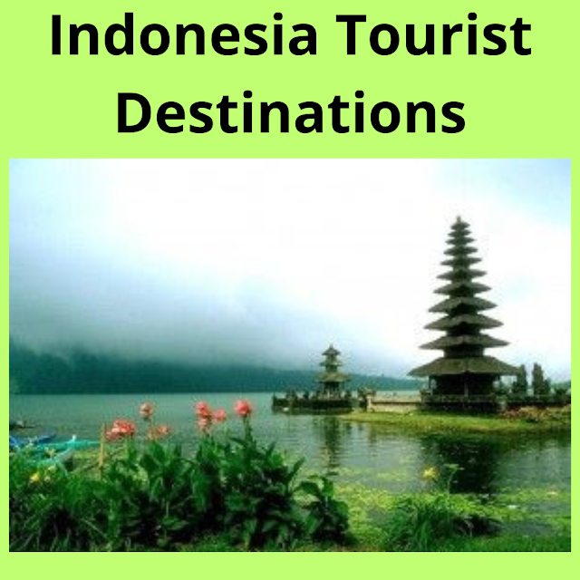What is Indonesia most visited destination?