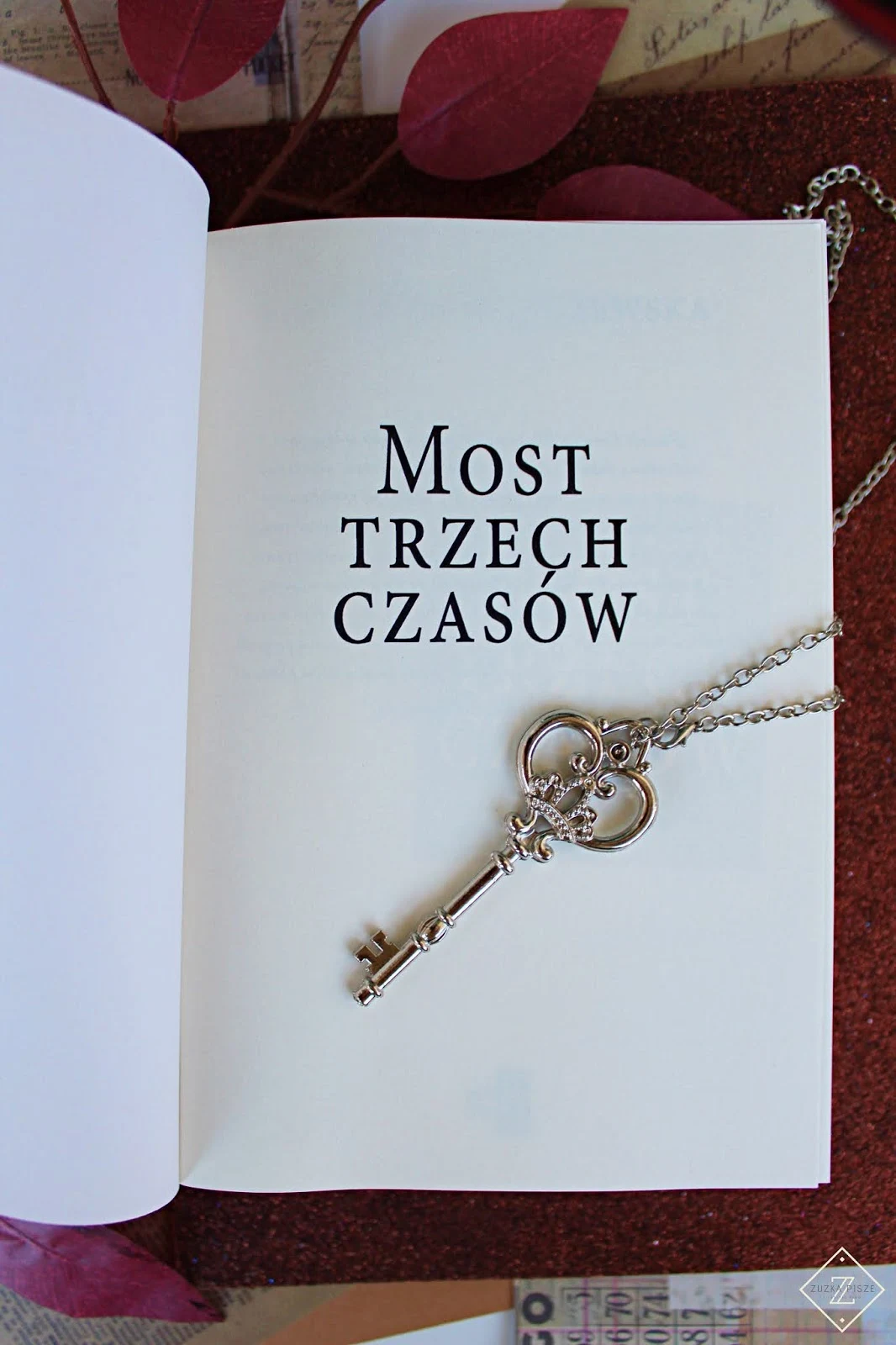 Karolina Wiaczewska "Most trzech czasów" - recenzja patronacka