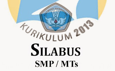 https://soalsiswa.blogspot.com - silabus kurikulum 2013 smp revisi 2017