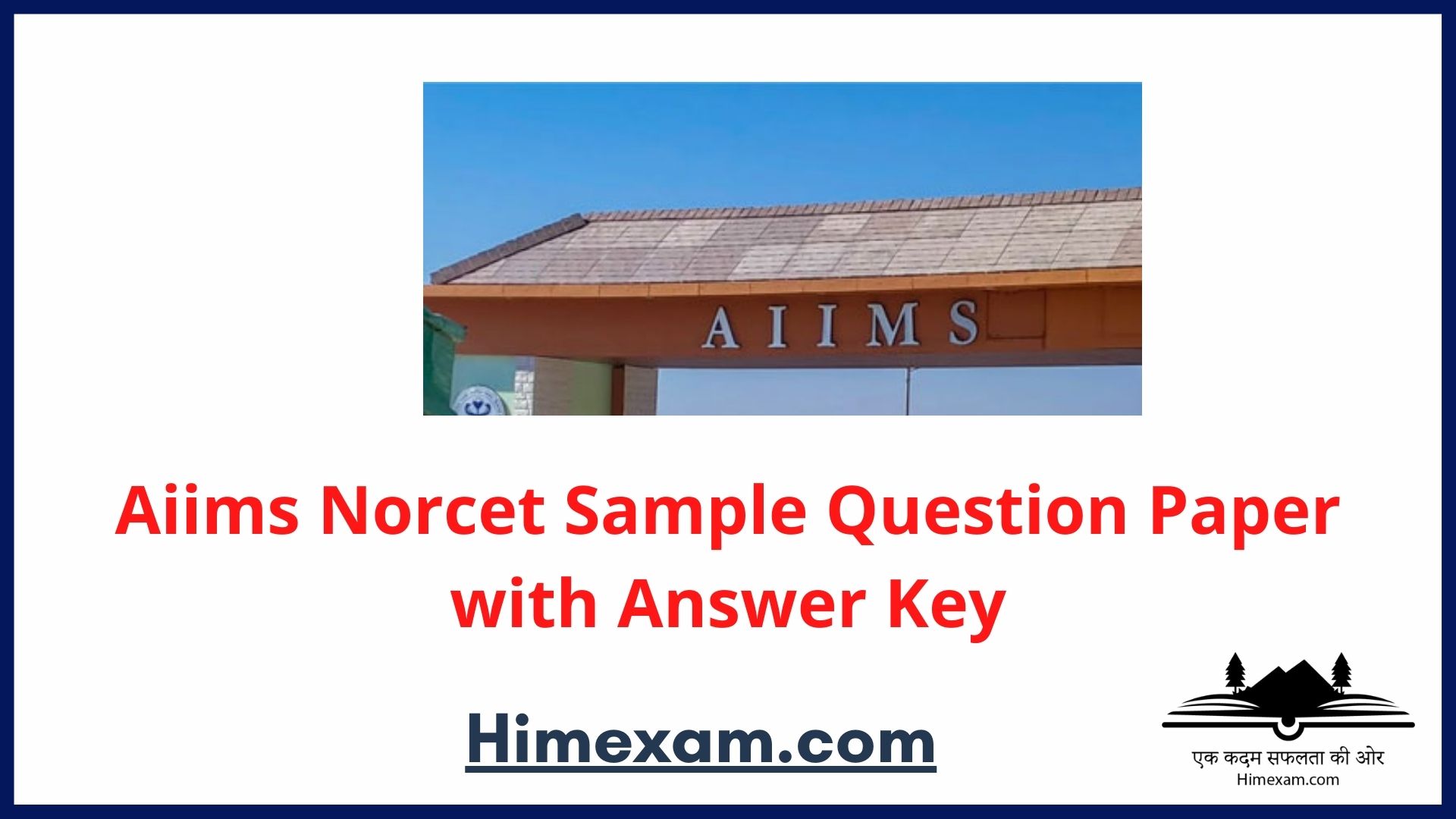 Aiims Norcet Sample Question Paper with Answer Key