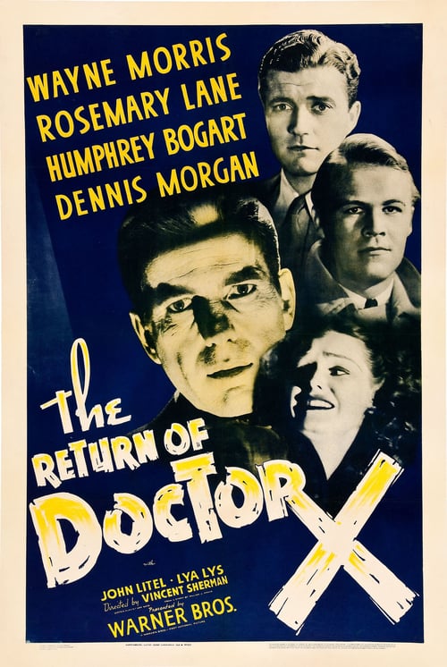 Ver El regreso del Doctor X 1939 Pelicula Completa En Español Latino