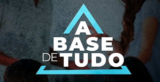 Baixe agora totalmente grátis curso completo - A Base de Tudo