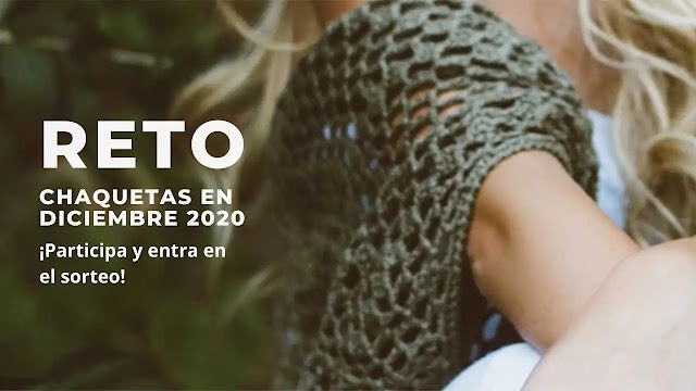 ¡Vamos a tejer chaquetas! - Reto y Sorteo Diciembre 2020