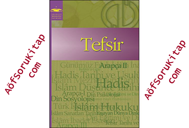 aöf, aöf ilahiyat, aöf ilahiyat Tefsir kitabı, Tefsir indir, Tefsir kitabı pdf indir, Aöf ders kitapları, Tefsir öğrenmek, Tefsir nasıl öğrenilir, Tefsir yardımcı kitap, Tefsir gramerler, pratik Tefsir, Tefsir dersleri, ilahiyat arapça dersi, Tefsir