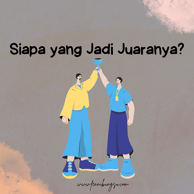 siapa yang jadi juaranya