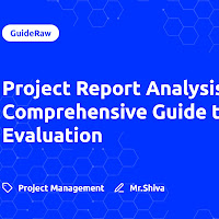 Project Report Analysis Methods: A Comprehensive Guide to Effective Evaluation