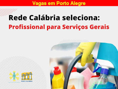 Vagas para Serviços Gerais em Porto Alegre