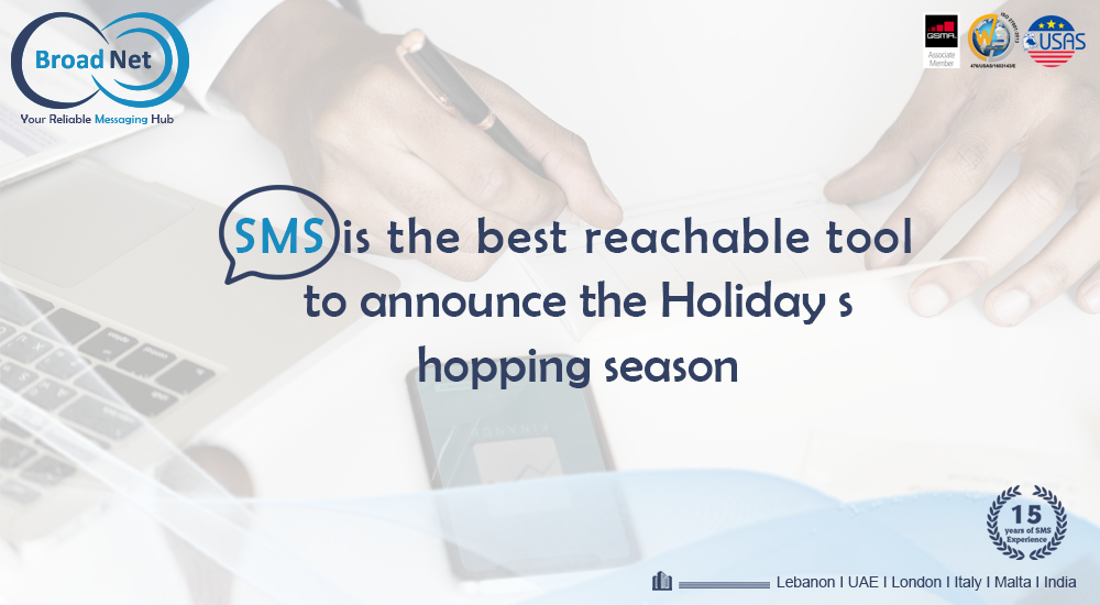 SMS Is The Best Reachable Tool To Announce The Holiday Shopping Season