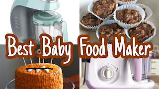 Best Baby Food Maker Brands