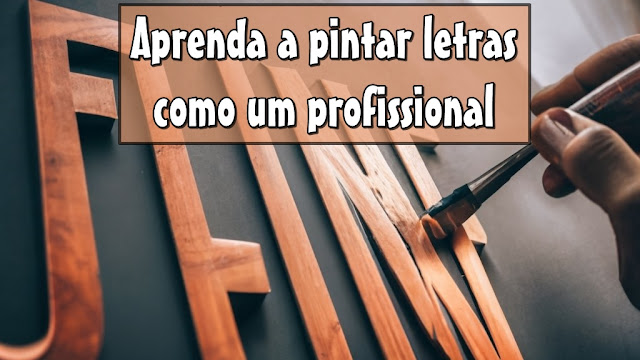 Aprenda a pintar letras como um profissional!