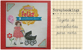 Scrapbooking: Tarjeta de cumpleaños niña / Girl birthday card