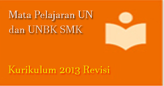 Mata Pelajaran UN dan USBN SMK