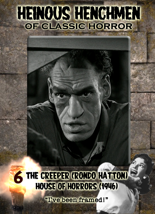 Rondo Hatton as the Creeper in House of Horrors (1946)