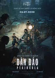 Bán Đảo Peninsula - Train To Busan 2: Peninsula  (2020)