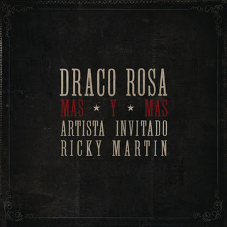 Draco Rosa - Más Y Más (con Ricky Martin)