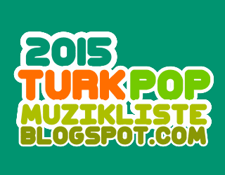 2015 Türk Pop Müzikleri