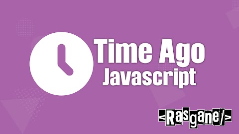 Membuat Time Ago Menggunakan Javascript