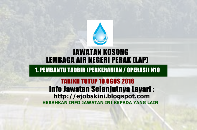 Jawatan kosong di lembaga air perak ogos 2016