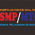 Kumpulan Kisi-Kisi Soal Penilaian Akhir Semester (PAT) SMP Tahun Pelajaran 2018/2019