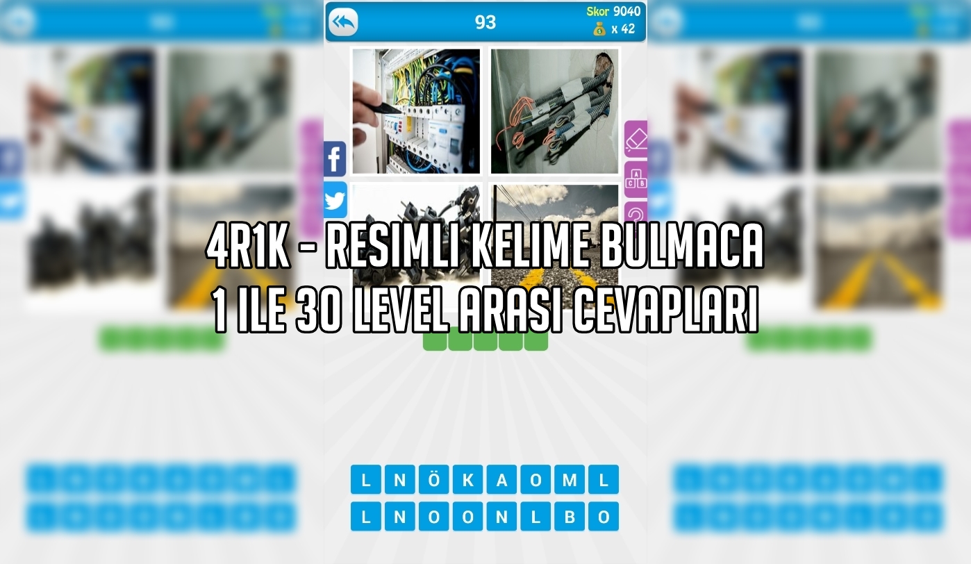 4R1K - Resimli Kelime Bulmaca 1 ile 30 Level Arasi Cevaplari