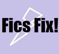 'Fics Fix!' title image with purple background and white lightning bolt shape