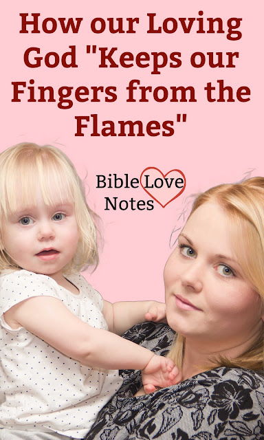 Do you know what it means to have God pull our fingers from the flames? This 1-minute devotion offers an interesting example.