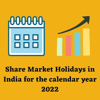 Share Market Holidays in India for the calendar year 2022