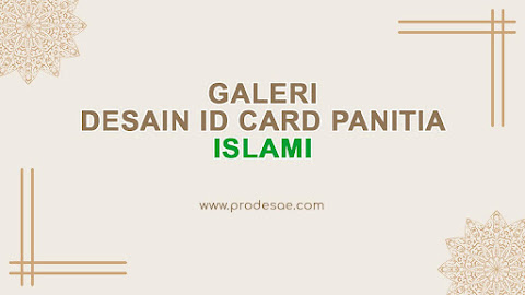 Galeri Desain ID Card Panitia Islami