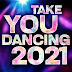 VA - Take You Dancing 2021 (2021)