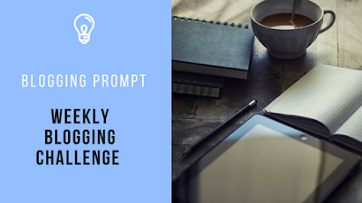 Weekly Blogging Challenge 5