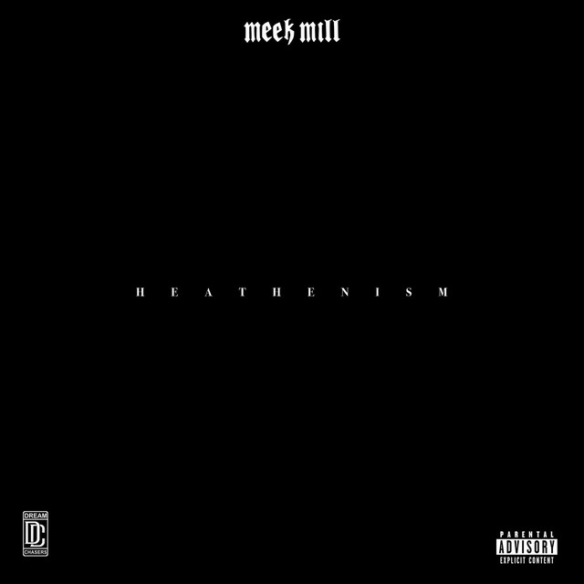 Meek Mill - HEATHENISM (EP)