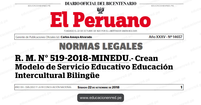 R. M. N° 519-2018-MINEDU - Crean Modelo de Servicio Educativo Educación Intercultural Bilingüe - www.minedu.gob.pe
