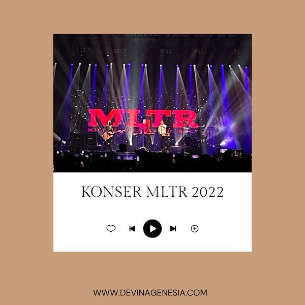 Konser MLTR 2022