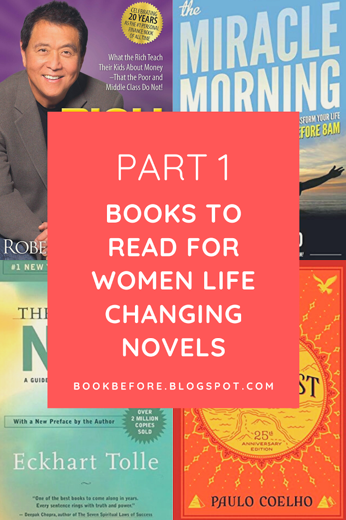 Books To Read For Women Life Changing Novels - Part 1