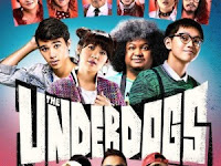 Download Film The Underdogs (2017) HD Full Movie