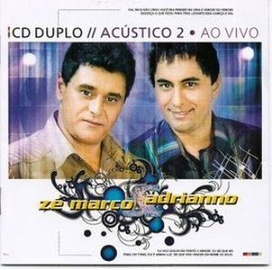Zé Marco e Adriano - Acústico - Volume II 2009