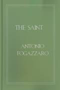 The Saint by Antonio Fogazzaro