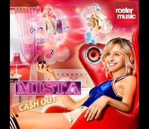 Mista - Ca$h Out