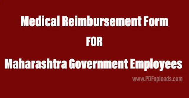 Medical Reimbursement Form for Maharashtra Government Employees PDF Marathi