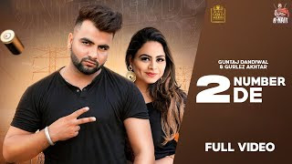 2 NUMBER DE LYRICS - GUNTAJ DANDIWAL & GURLEZ AKHTAR