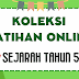 KOLEKSI SOALAN LATIHAN ONLINE SEJARAH TAHUN 5