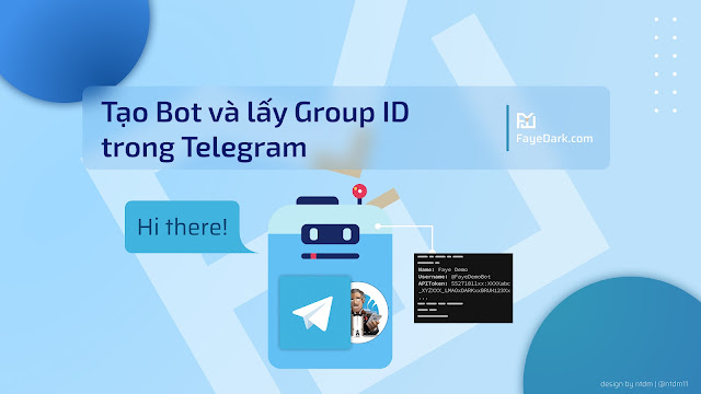 feature image Hướng dẫn tạo Bot và lấy Group ID trong Telegram