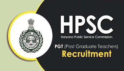 Haryana Public Service Commission HPSC has released the advertisement of PGT (Post Graduate Teacher) Post .