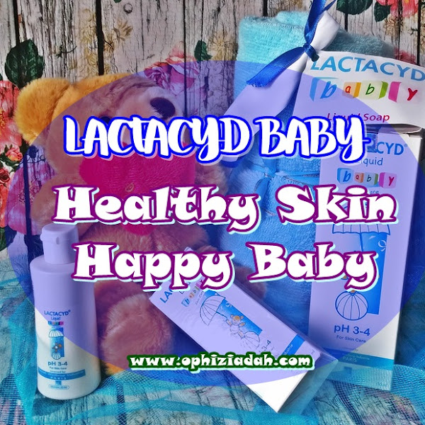 Lactacyd Baby: Healthy Skin Happy Baby