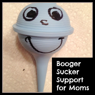 Booger Sucker Support for Moms