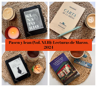 Pasen y Lean, Vol. LII: Lecturas de Marzo, 2024