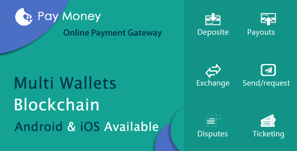 PayMoney v2.3 - سكربت لانشاء خدمة للايداع والسحب وتبادل الاموال مجانا