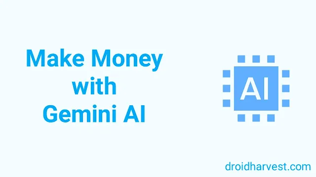 Gemini AI Makes Money